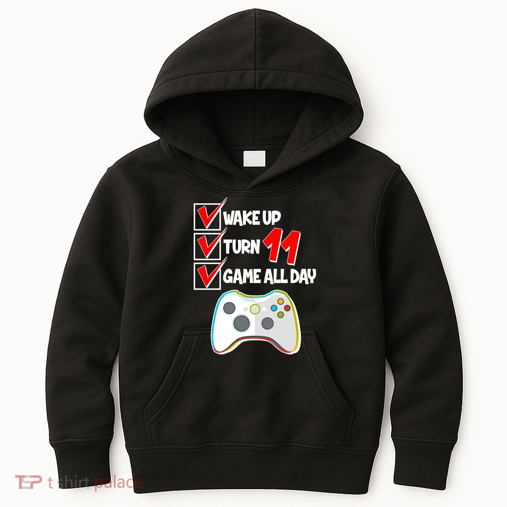 Wake Up Turn Eleven Game All Day 11th Birthday Kids Hoodie