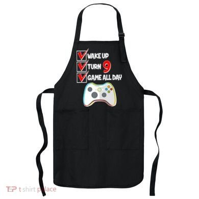 Wake Up Turn Nine Game All Day 9th Birthday Apron