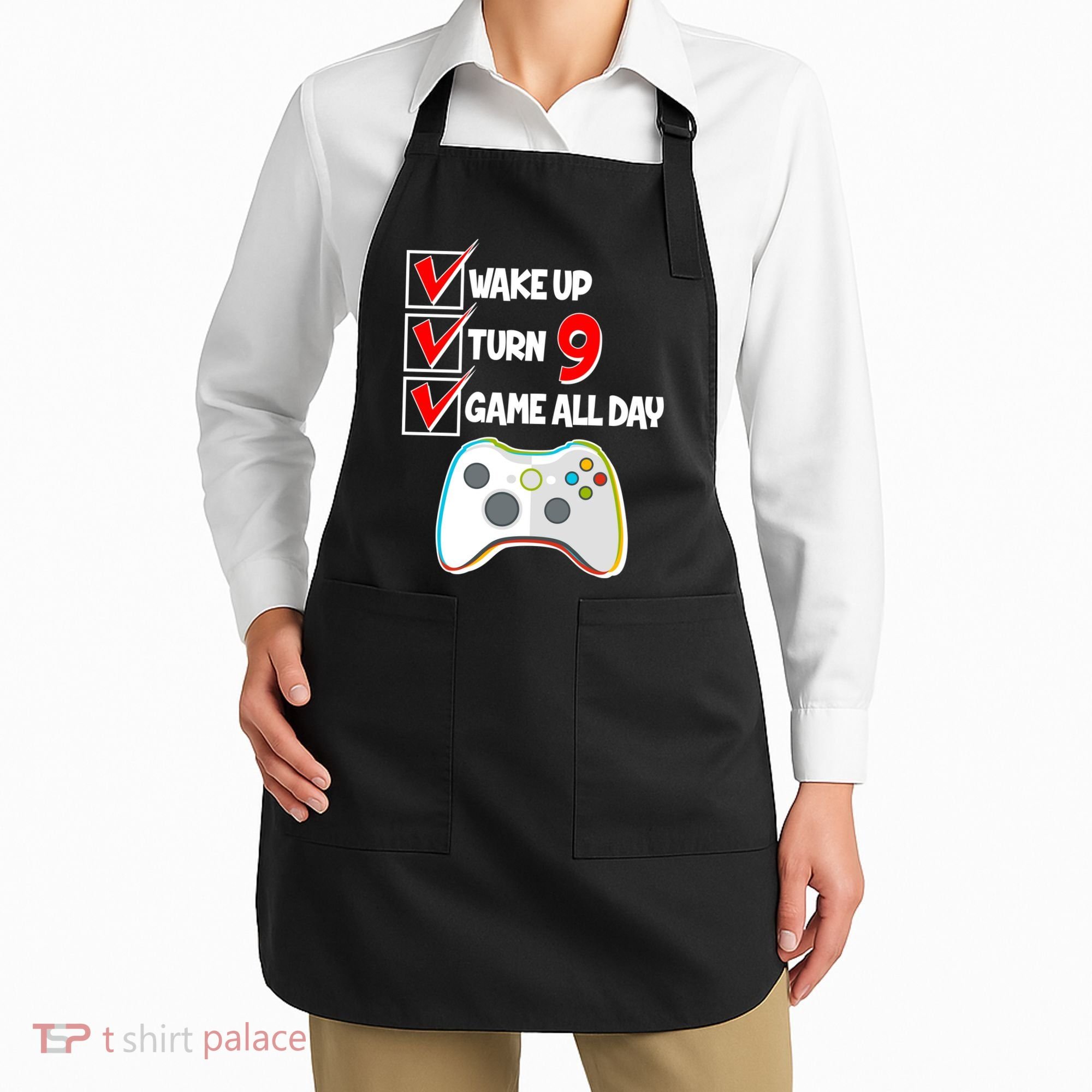 Wake Up Turn Nine Game All Day 9th Birthday Apron