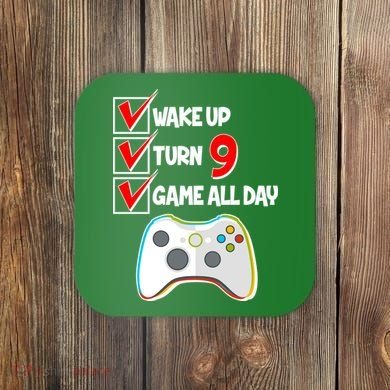 Wake Up Turn Nine Game All Day 9th Birthday Coaster