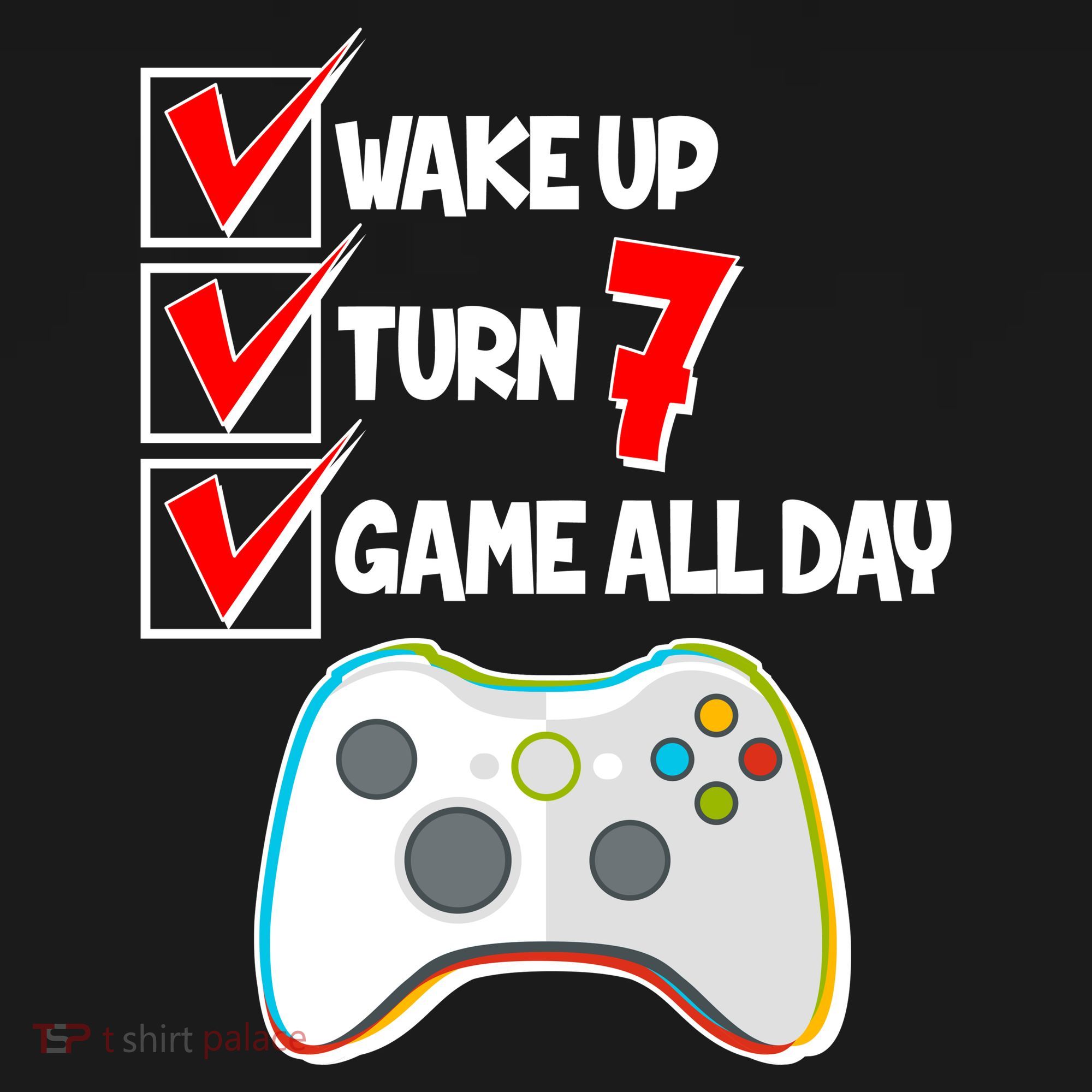 Wake Up Turn Seven Game All Day 7th Birthday Bucket Hat
