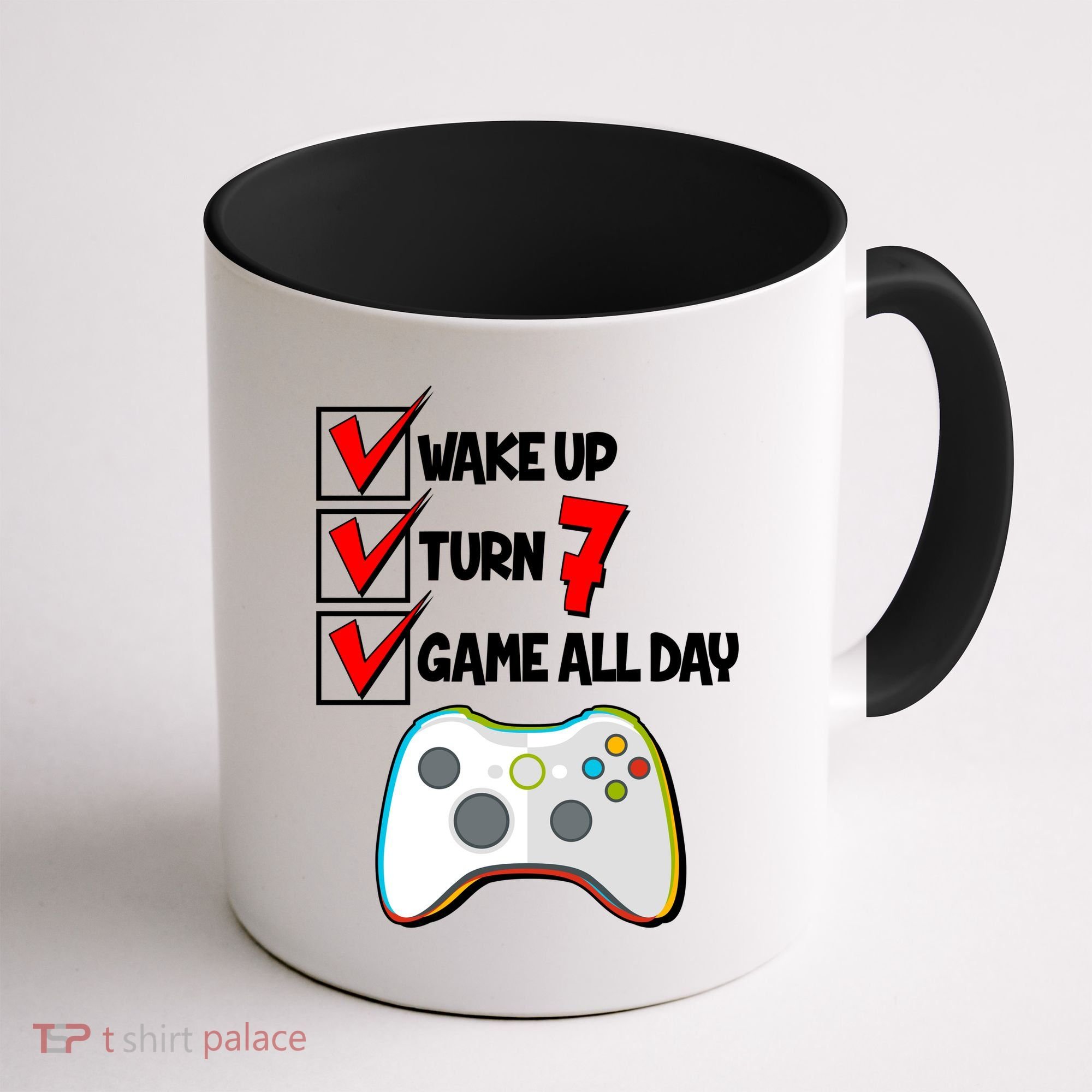 Wake Up Turn Seven Game All Day 7th Birthday Coffee Mug