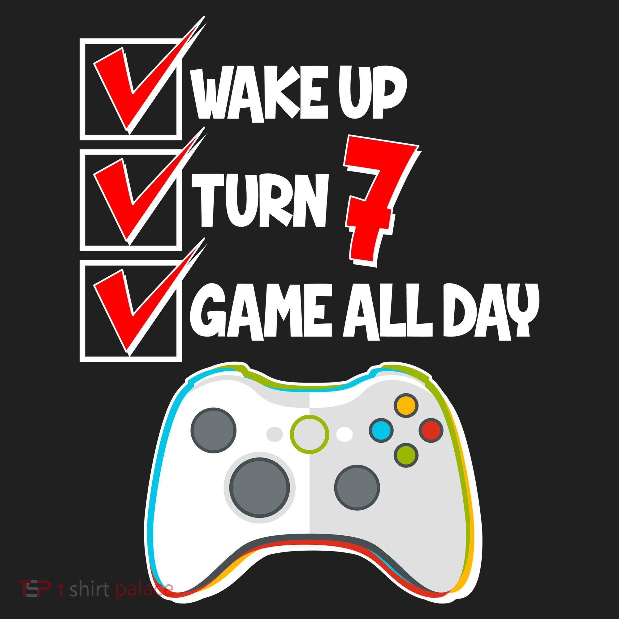Wake Up Turn Seven Game All Day 7th Birthday Hat