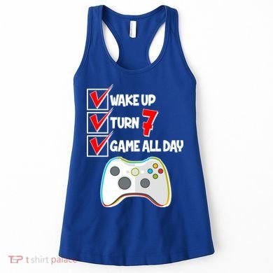 Wake Up Turn Seven Game All Day 7th Birthday Women's Tank Top