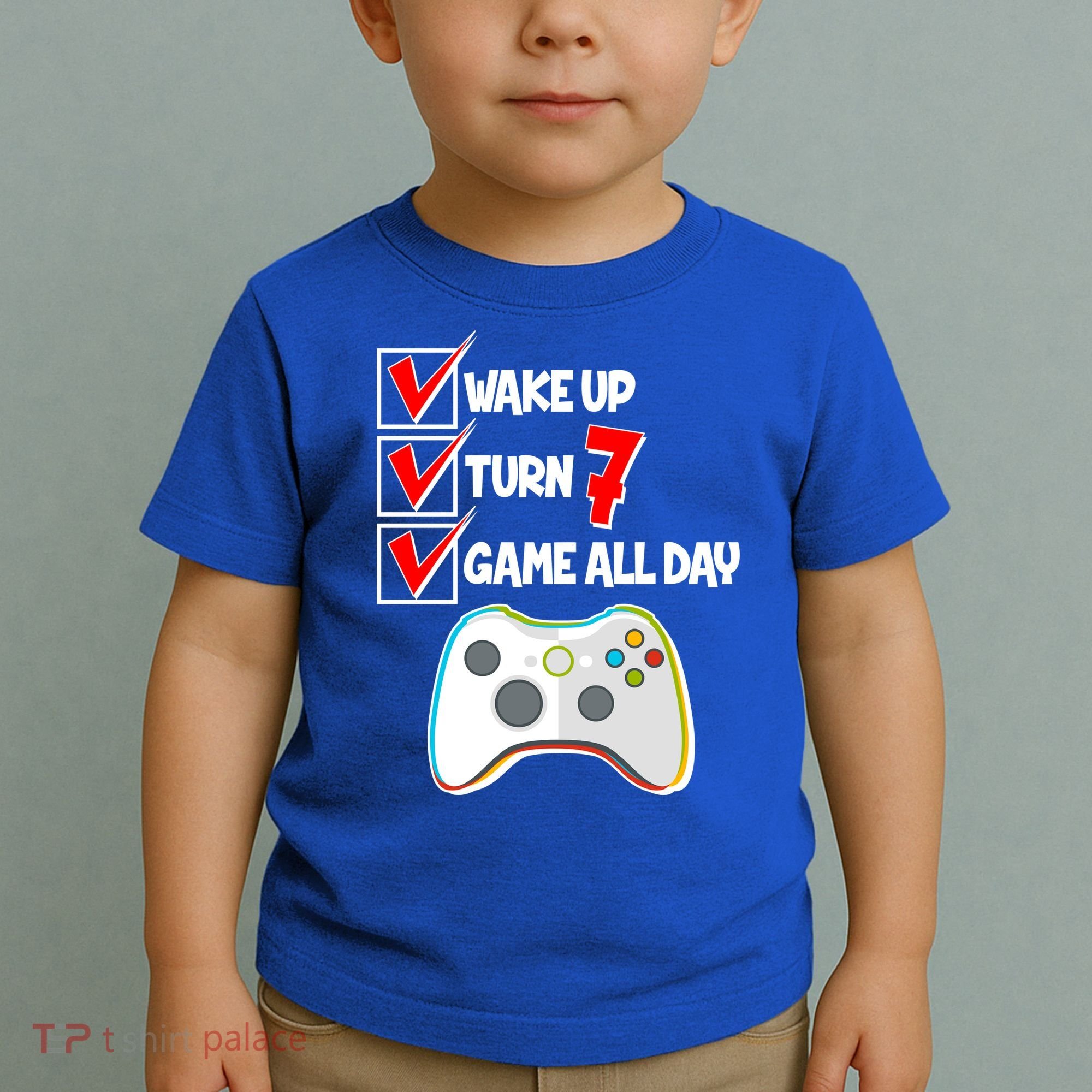 Wake Up Turn Seven Game All Day 7th Birthday Toddler T-Shirt