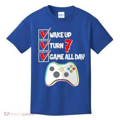 Wake Up Turn Seven Game All Day 7th Birthday Kids T-Shirt