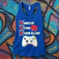 Wake Up Turn Ten Game All Day 10th Birthday Women's Tank Top thumb 3