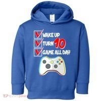 Wake Up Turn Ten Game All Day 10th Birthday Toddler Hoodie thumb 0