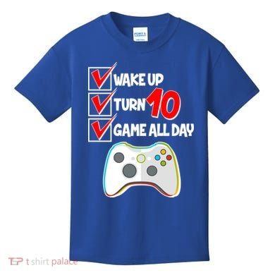 Wake Up Turn Ten Game All Day 10th Birthday Kids T-Shirt