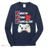 Wake Up Turn Twelve Game All Day 12th Birthday Long Sleeve Shirt thumb 0
