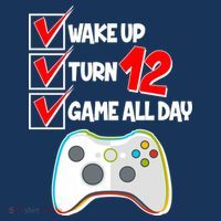 Wake Up Turn Twelve Game All Day 12th Birthday Button thumb 1