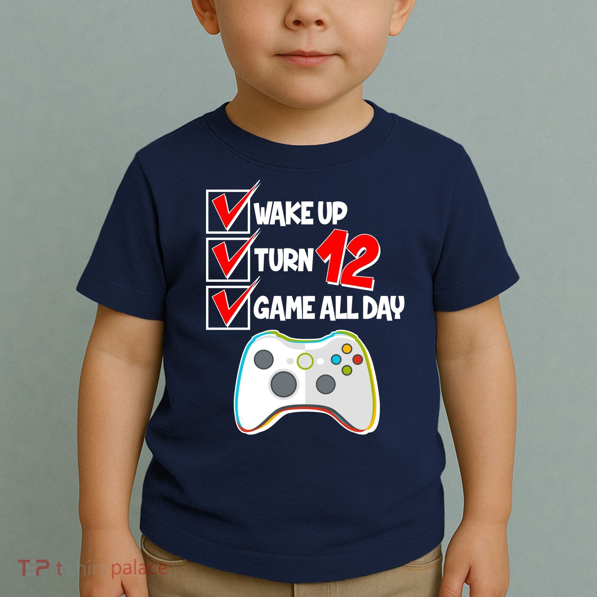 Wake Up Turn Twelve Game All Day 12th Birthday Toddler T-Shirt