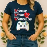 Wake Up Turn Twelve Game All Day 12th Birthday Women's T-Shirt thumb 2