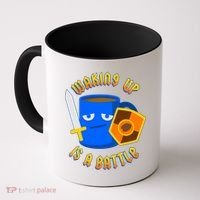 Waking Up is a Battle Funny Coffee Coffee Mug thumb 0