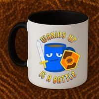 Waking Up is a Battle Funny Coffee Coffee Mug thumb 2