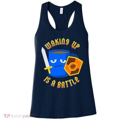 Waking Up is a Battle Funny Coffee Women's Tank Top