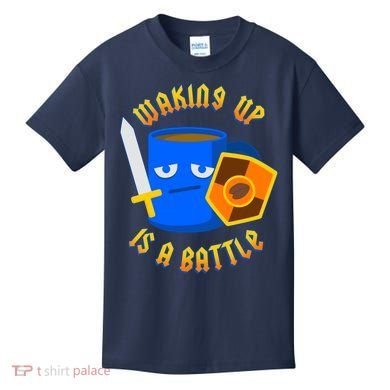Waking Up is a Battle Funny Coffee Kids T-Shirt