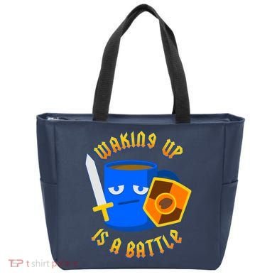 Waking Up is a Battle Funny Coffee Tote Bag