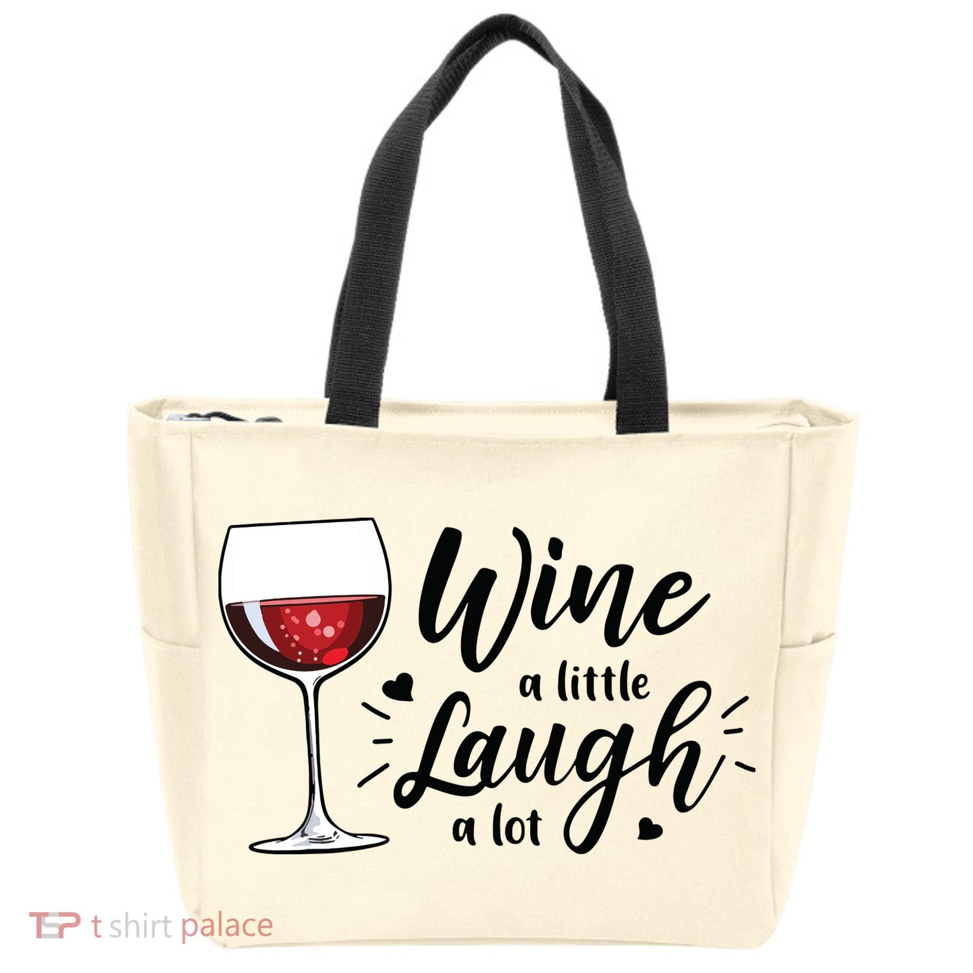 Wine A Little Laugh A Lot Funny Wine Lover Gifts Tote Bag