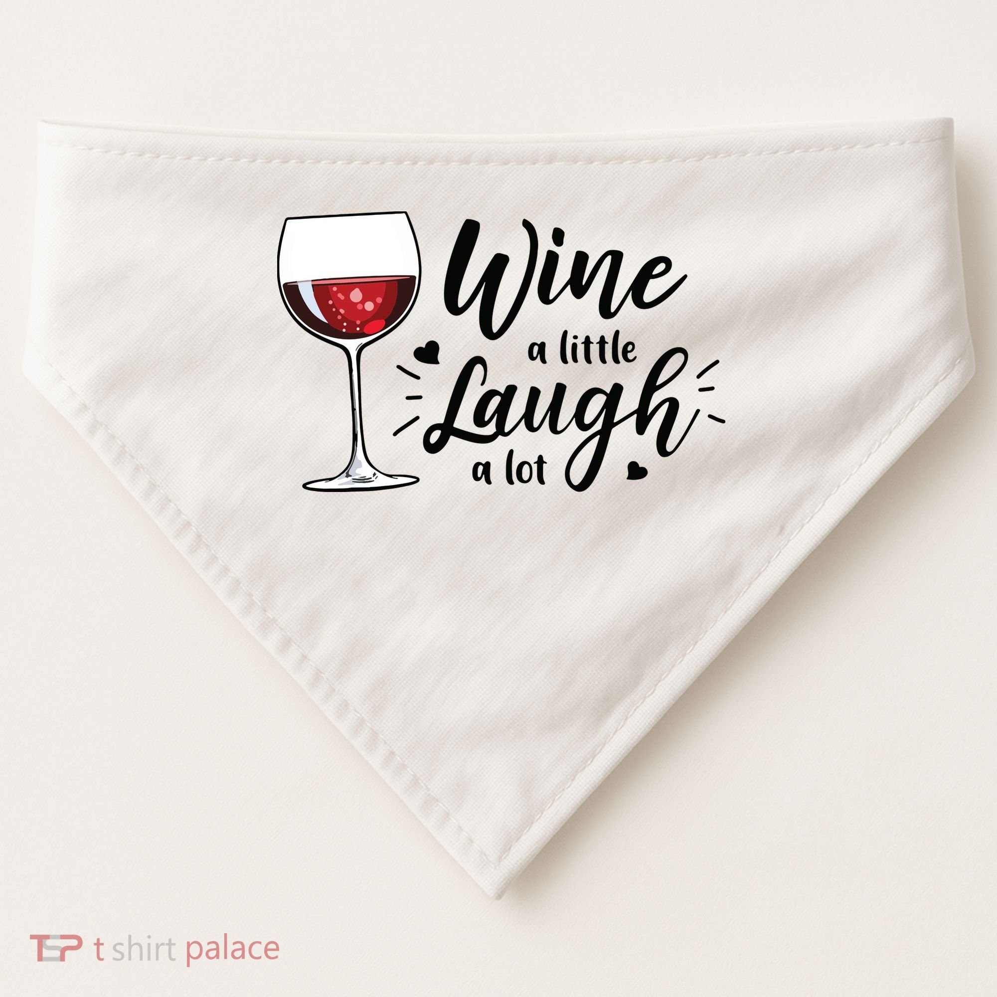 Wine A Little Laugh A Lot Funny Wine Lover Gifts USA-Made Doggie Bandana