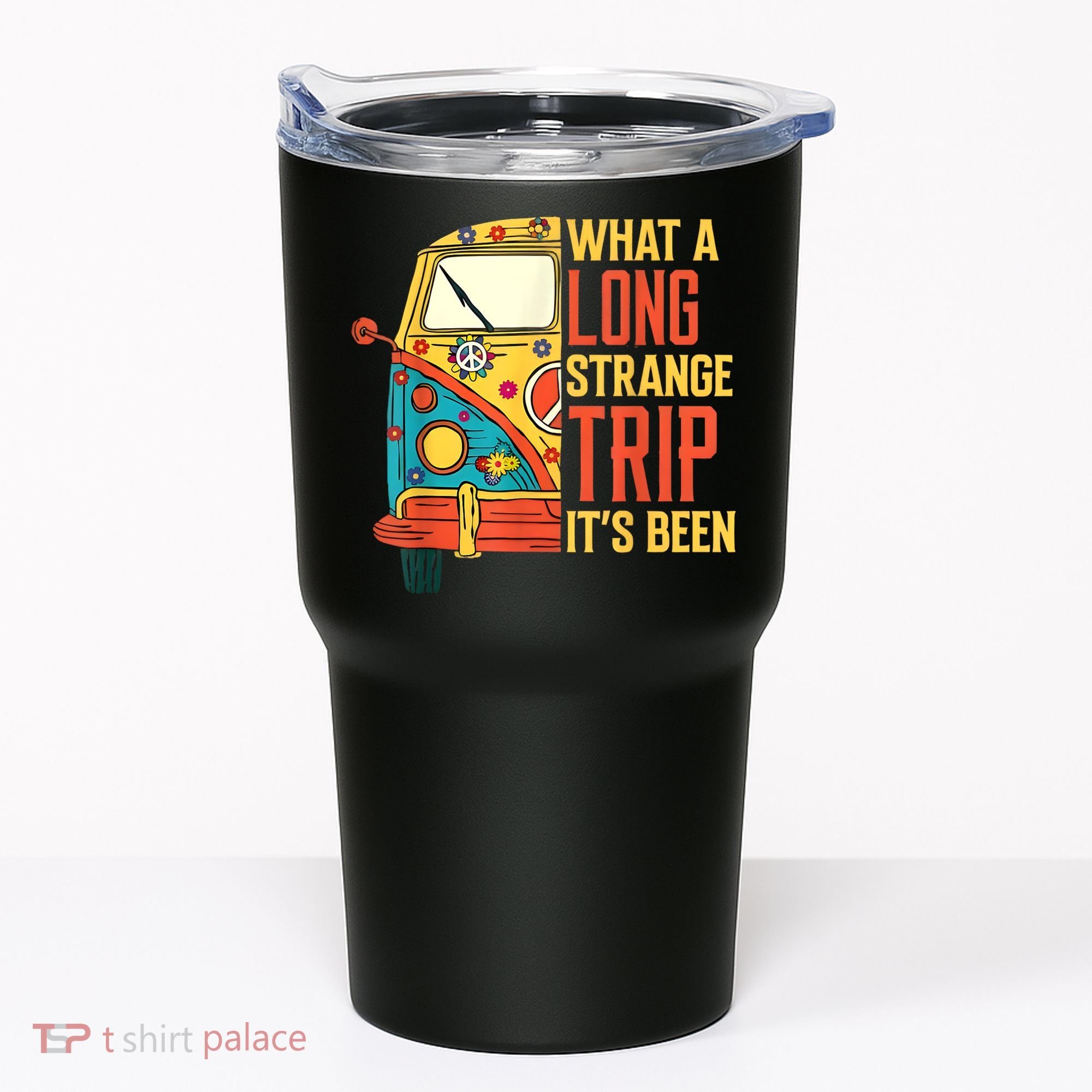 What A Long Strange Trip ItS Been 70s Hippie Camping Lover Tumbler