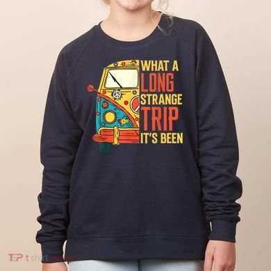 What A Long Strange Trip ItS Been 70s Hippie Camping Lover Women's Sweatshirt
