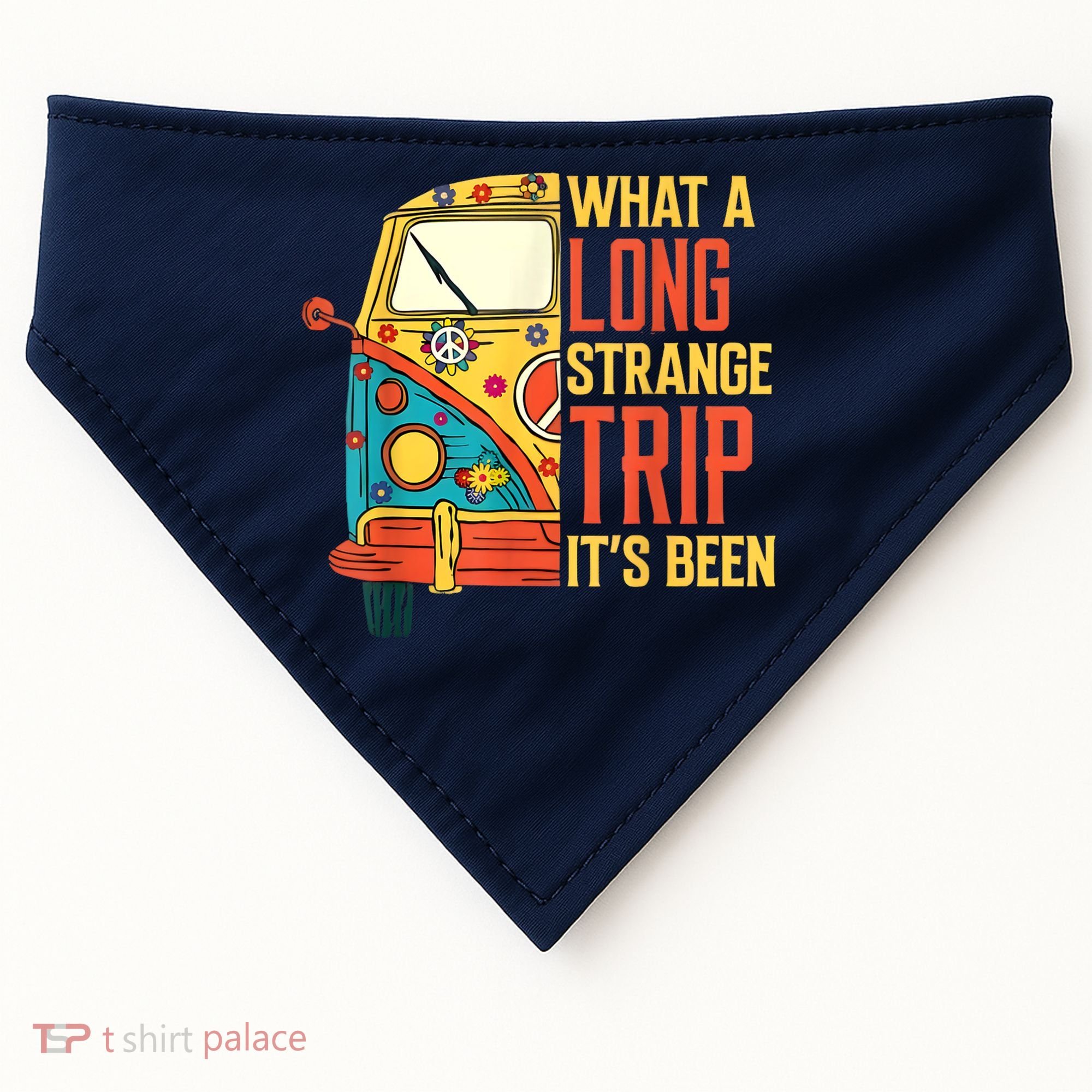 What A Long Strange Trip ItS Been 70s Hippie Camping Lover USA-Made Doggie Bandana