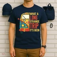 What A Long Strange Trip ItS Been 70s Hippie Camping Lover T-Shirt thumb 6