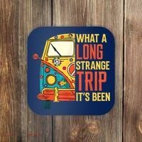 What A Long Strange Trip ItS Been 70s Hippie Camping Lover Coaster thumb 0