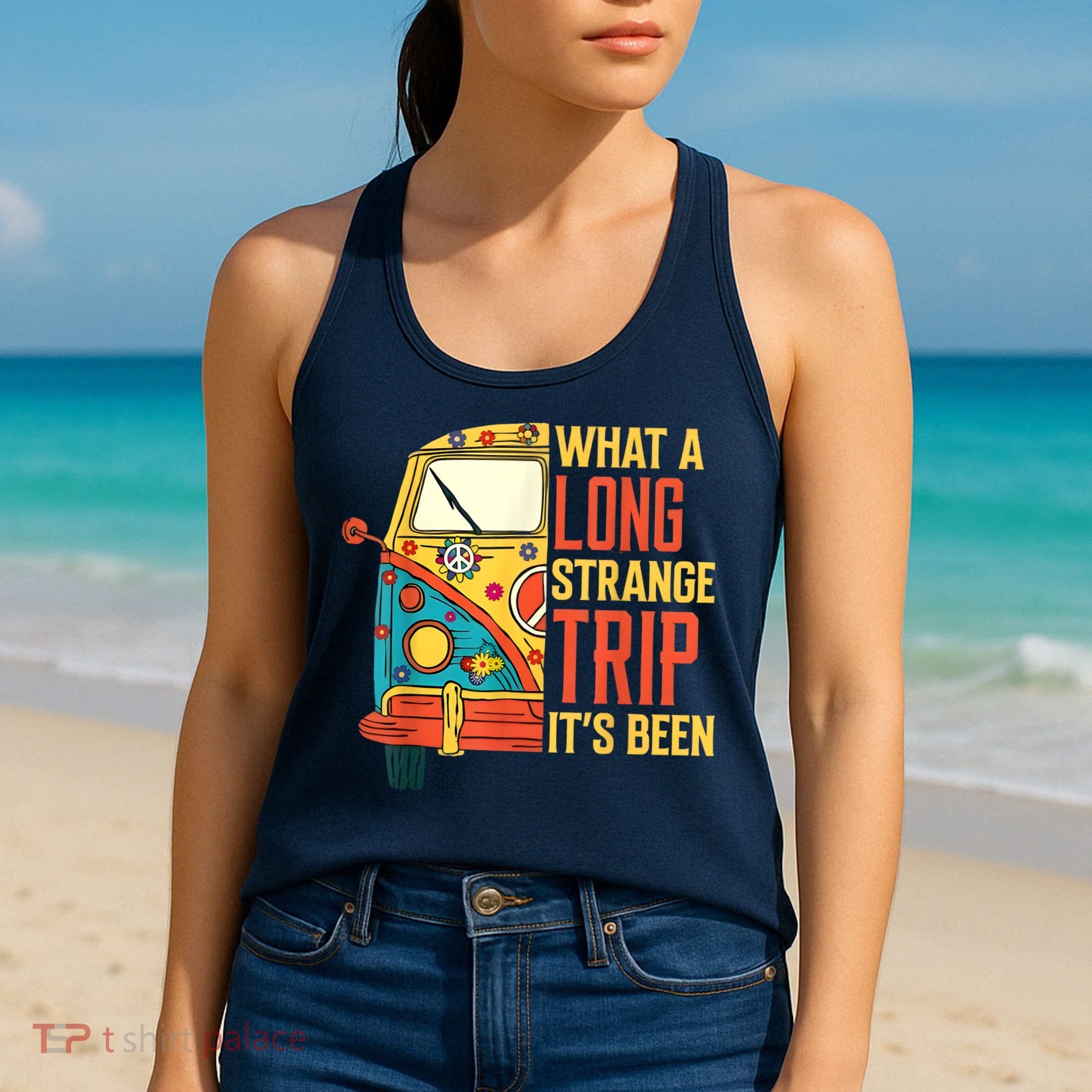 What A Long Strange Trip ItS Been 70s Hippie Camping Lover Women's Tank Top