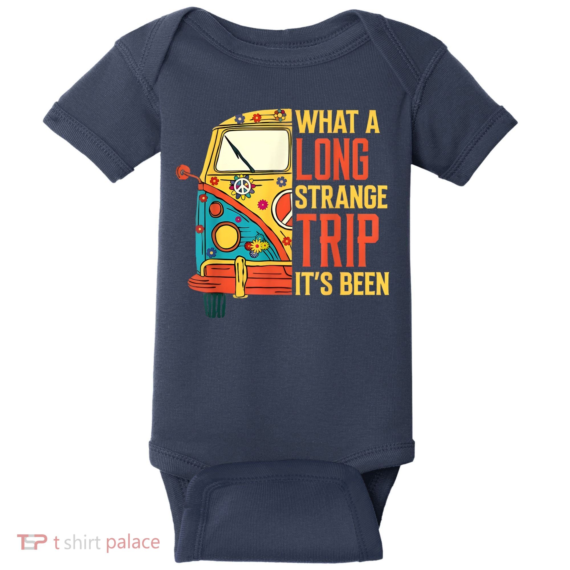 What A Long Strange Trip ItS Been 70s Hippie Camping Lover Baby Bodysuit