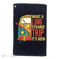 What A Long Strange Trip ItS Been 70s Hippie Camping Lover Golf Towel thumb 0