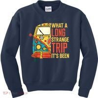 What A Long Strange Trip ItS Been 70s Hippie Camping Lover Kids Sweatshirt thumb 0