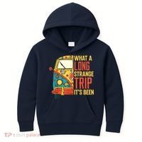What A Long Strange Trip ItS Been 70s Hippie Camping Lover Kids Hoodie thumb 0