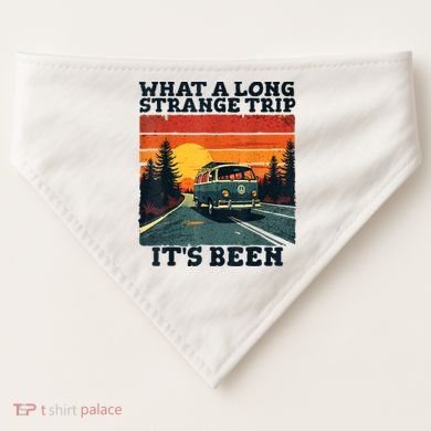 What A Long Strange Trip ItS Been 70s Hippie Camping Lover USA-Made Doggie Bandana
