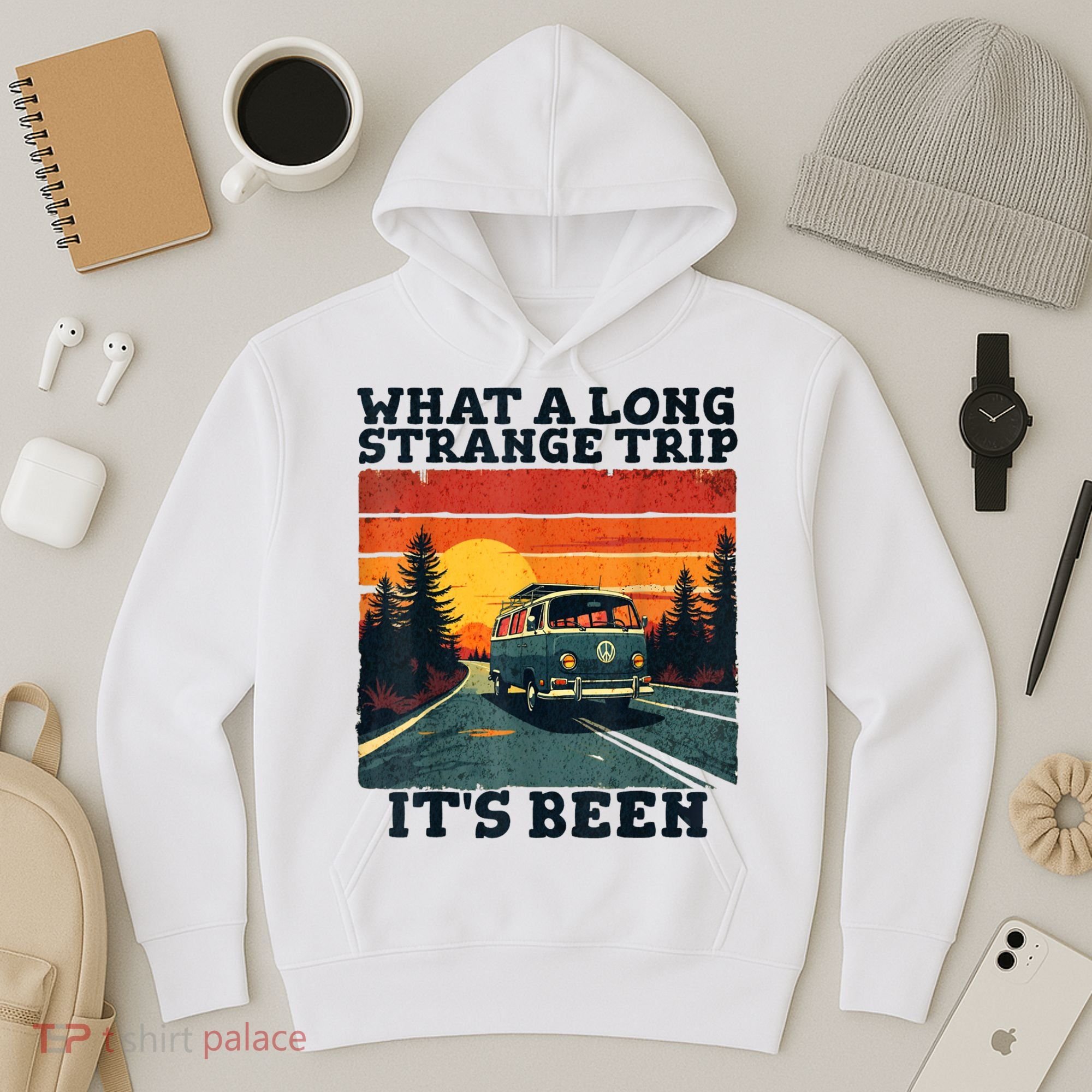 What A Long Strange Trip ItS Been 70s Hippie Camping Lover Hoodie