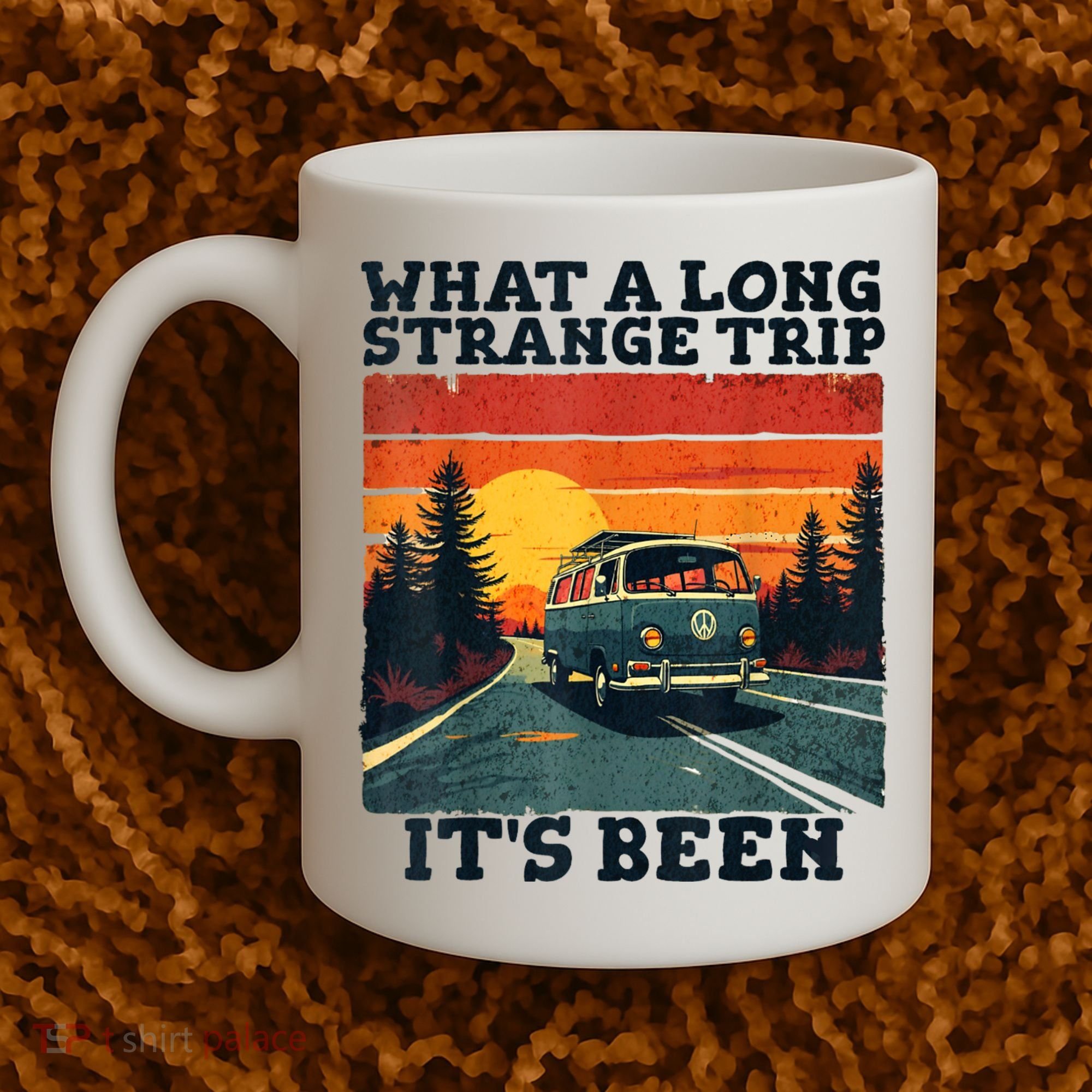 What A Long Strange Trip ItS Been 70s Hippie Camping Lover Coffee Mug