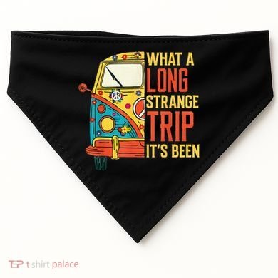 What A Long Strange Trip ItS Been 70s Hippie Camping Lover USA-Made Doggie Bandana