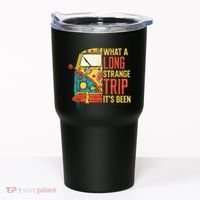 What A Long Strange Trip ItS Been 70s Hippie Camping Lover Tumbler thumb 0
