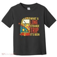 What A Long Strange Trip ItS Been 70s Hippie Camping Lover Toddler T-Shirt thumb 0