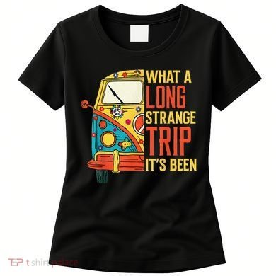 What A Long Strange Trip ItS Been 70s Hippie Camping Lover Women's T-Shirt