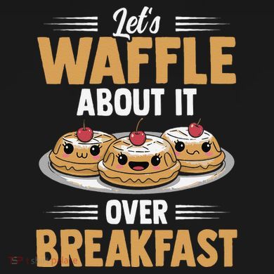 Waffles Apparel LetS Waffle About It Over Breakfast Women's Tank Top