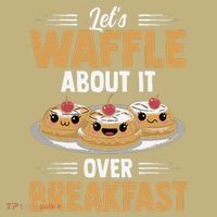 Waffles Apparel LetS Waffle About It Over Breakfast Polo thumb 2