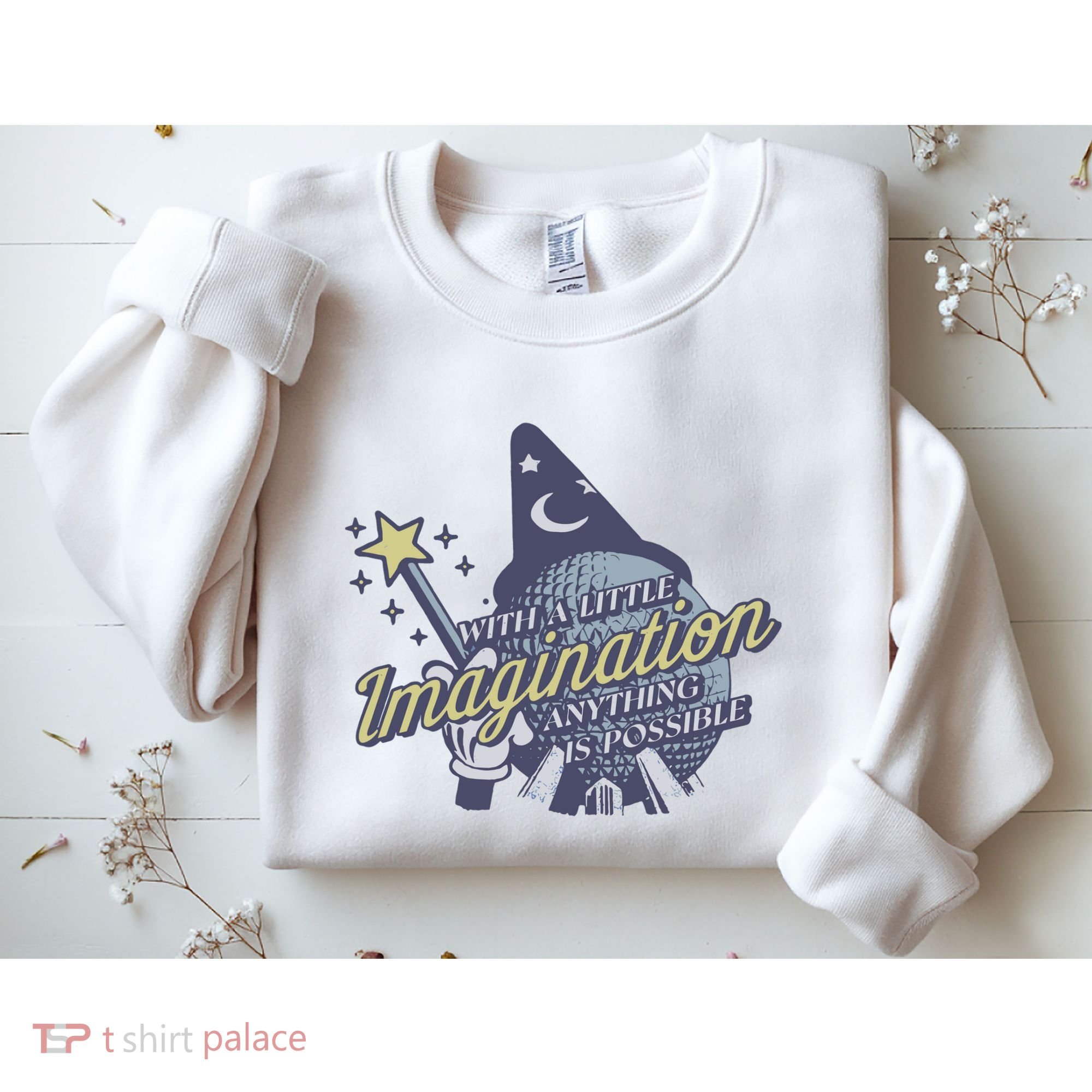 With A Little Imagination Sweatshirt