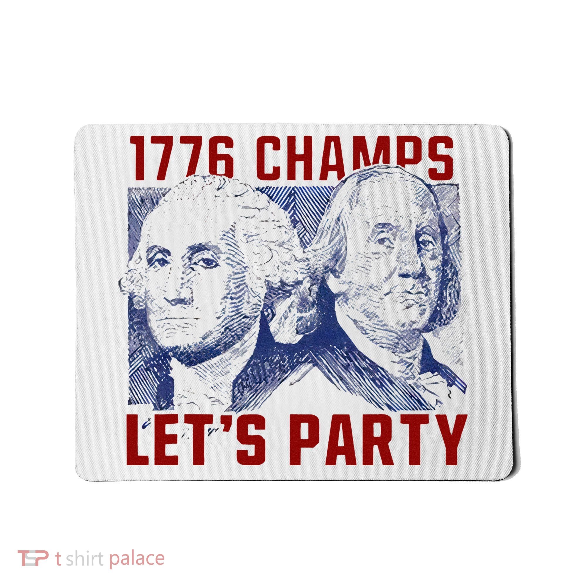 Washington And Lincoln 1776 Champs Let’s Party USA Flag Mousepad