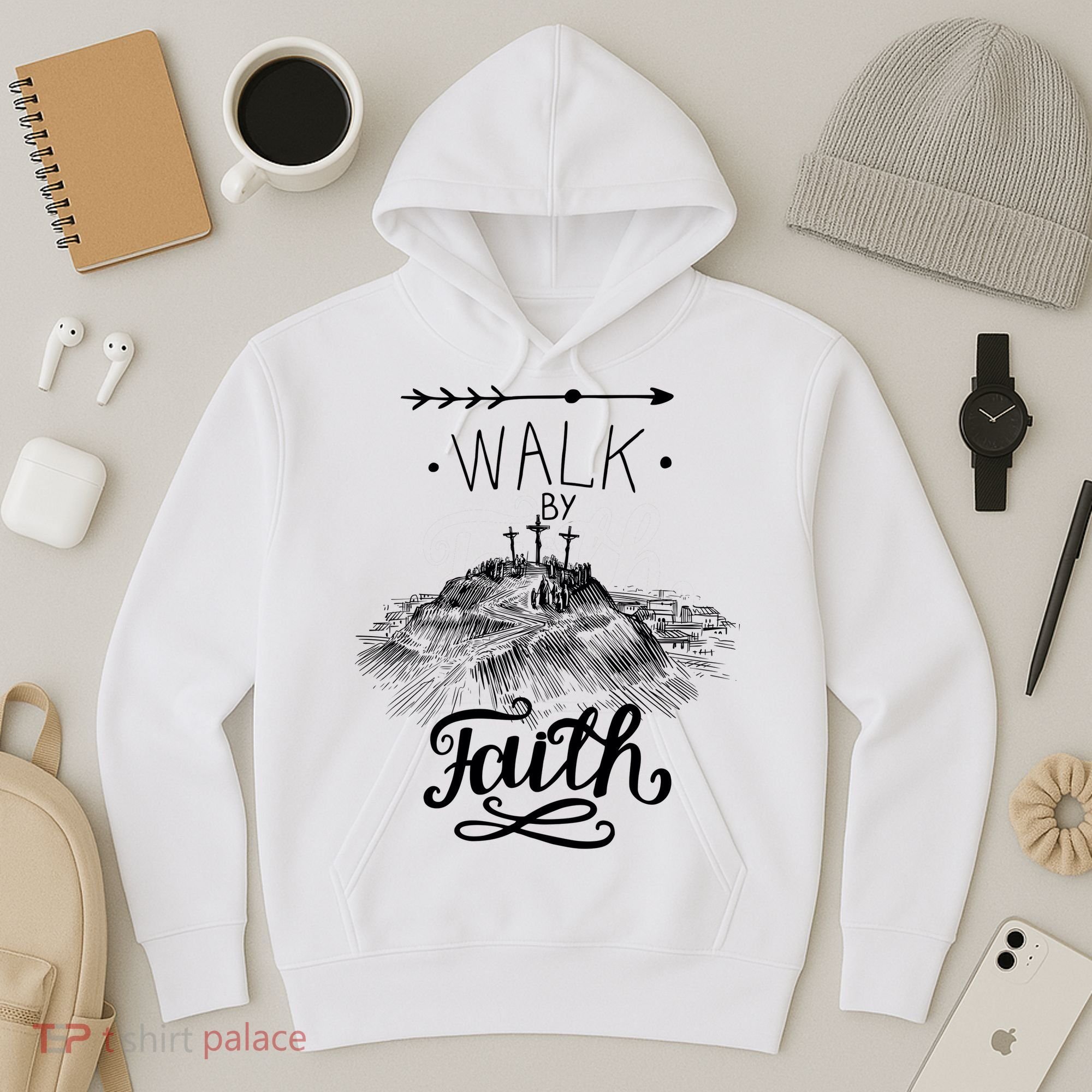 Walk By Faith Hoodie