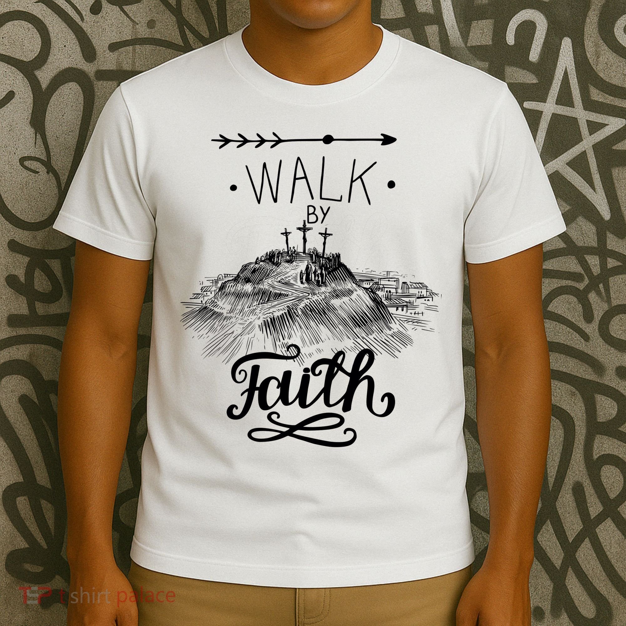 Walk By Faith T-Shirt