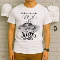 Walk By Faith T-Shirt thumb 6