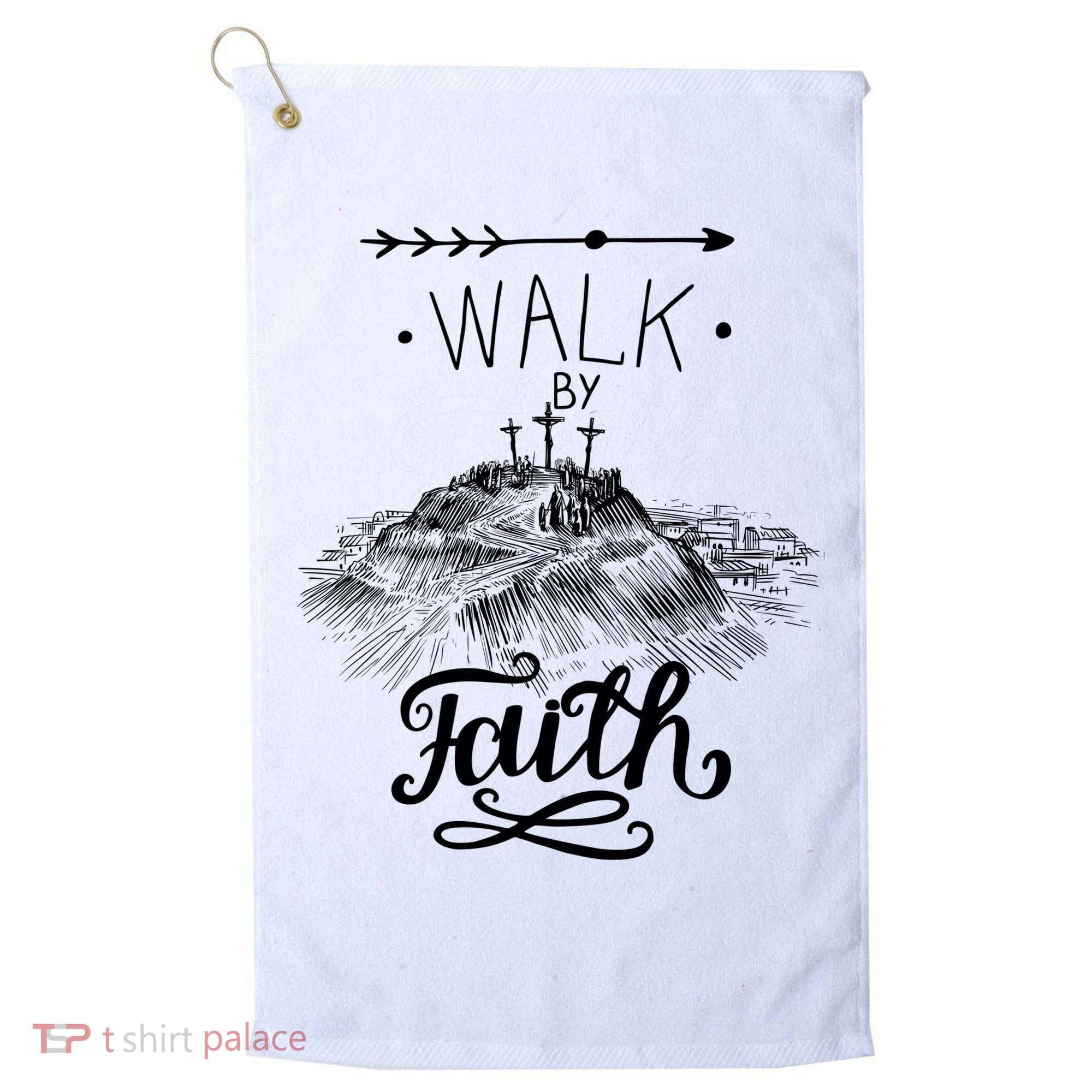 Walk By Faith Golf Towel