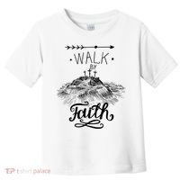 Walk By Faith Toddler T-Shirt thumb 0